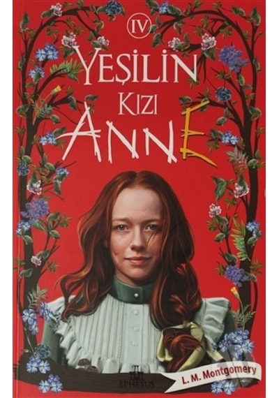 Maksatkitap -Yeşilin Kızı Anne 4 - Lucy Maud Montgomery