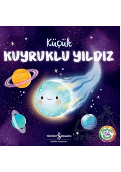 Küçük Kuyruklu Yıldız İş Bankası Kültür Yayınları