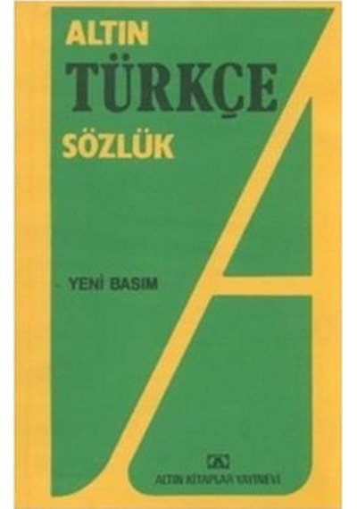Türkçe Sözlük(lise) - Hüseyin Kuşçu - Altın Kitaplar