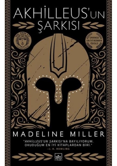 Akhilleus'un Şarkısı - Madeline Miller - İthaki Yayınları