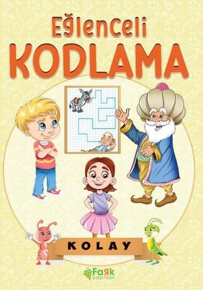 Eğlenceli Kodlama - Kolay - Serhat Filiz - Fark Yayınları