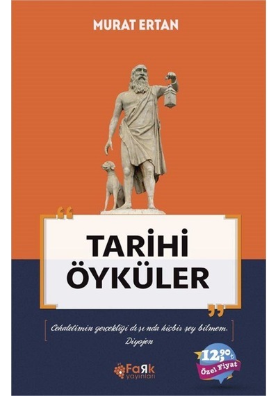 Tarihi Öyküler - Murat Ertan - Fark Yayınları