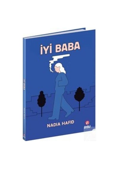İyi Baba - Nadia Hafid - Beta Byou