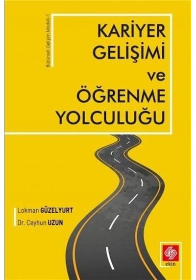 Kariyer Gelişimi Ve Öğrenme Yolculuğu / Dr. Ceyhun Uzun