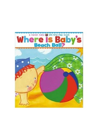 Where Is Baby's Beach Ball? 9781416949626