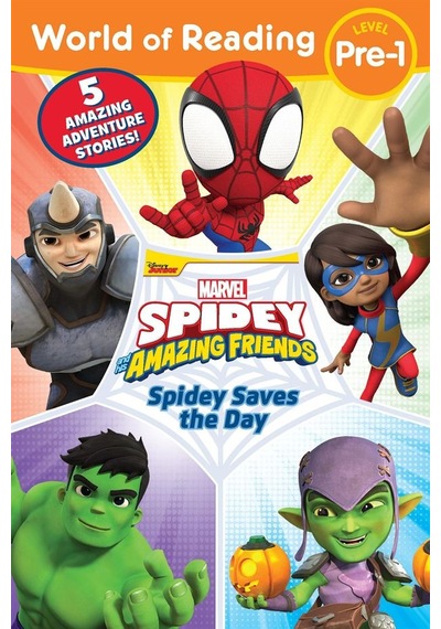 Marvel : Spidey And His Amazing Friends Spidey Saves The Day - World Of Reading Ciltli Marvel Press