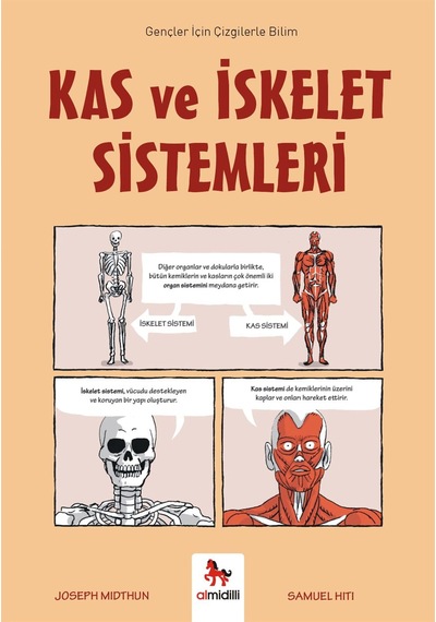 Kas Ve İskelet Sistemleri - Gençler İçin Çizgilerle Bilim Almidilli Yayınları