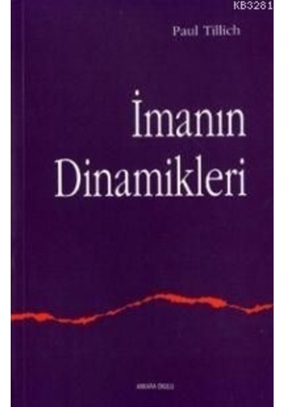 Imanın Dinamikleri Paul Tillich