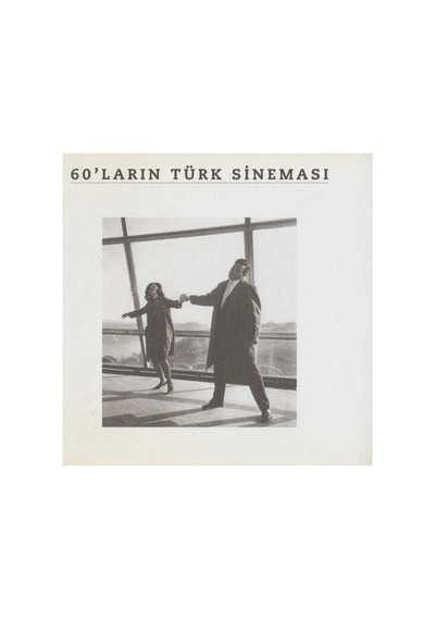 Altın Portakal Festivali - 60'ların Türk Sineması - İlk Baskı 2009