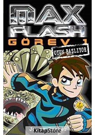 Kitapstore Max Flash - Görev 1 / Oyun Başlıyor / Jonny Zucker