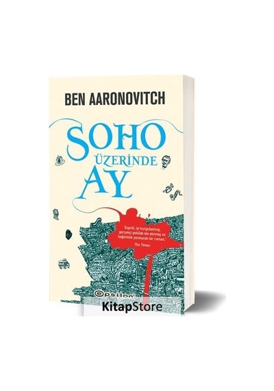 Soho Üzerinde Ay - Ben Aaronovitch - Epsilon Yayınevi