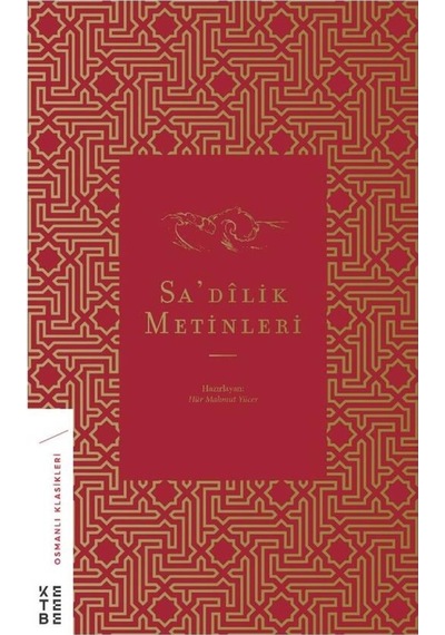 KETEBE Sa’dilik Metinleri 9786257854795