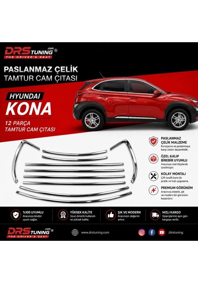 Hyundai Kona 2017 - 2023 Krom Cam Çerçevesi 12 Parça