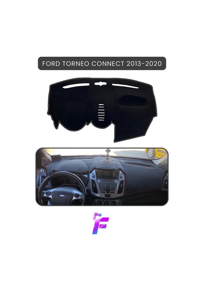 Ford Torneo Connect 2013-2020 Torpido Örtüsü Güneşten Korur Tam Uyum Tc6