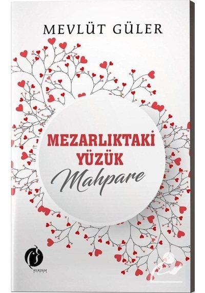 Mezarlıktaki Yüzük Mahpare - Mevlüt Güler - Herdem Kitap