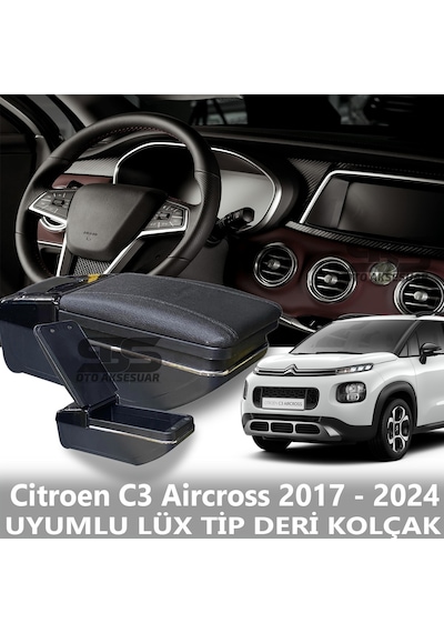 Citroen C3 Aircross 2017 - 2024 Uyumlu Premium Deri Kol Dayama Kolçak Lüx Tip