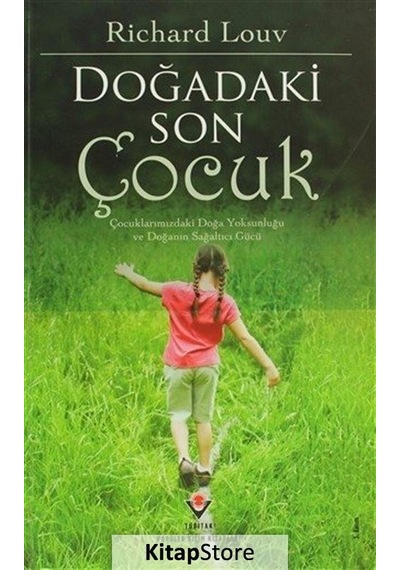 Doğadaki Son Çocuk Karton Kapak / Richard Louv