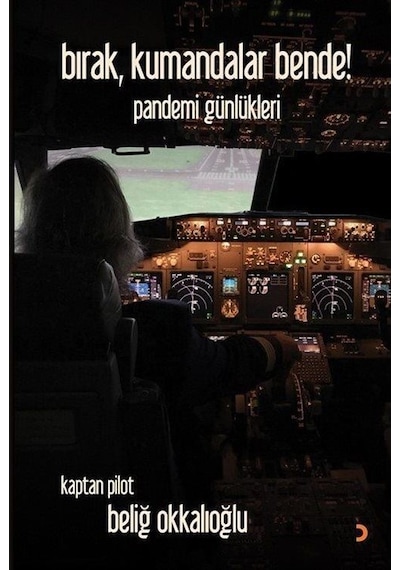 Bırak, Kumandalar Bende / Beliğ Okkalıoğlu