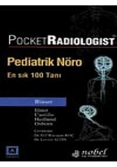 Pocket Radiologist - Pediatrik Nöro - E.R. Koç - Nobel Tıp Kitabevleri