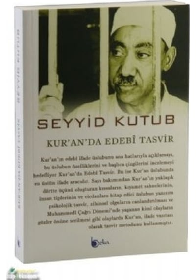 Kuranda Edebi Tasvir Seyyid Kutub