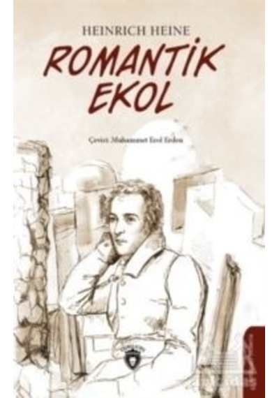 Romantik Ekol - Heinrich Heine - Dorlion Yayınevi