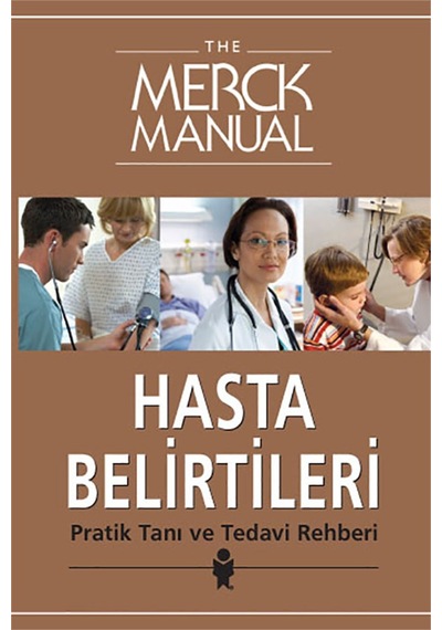Merck Manual Hasta Belirtileri Pratik Tanı ve Tedavi- Nobel Tıp Kitabevleri