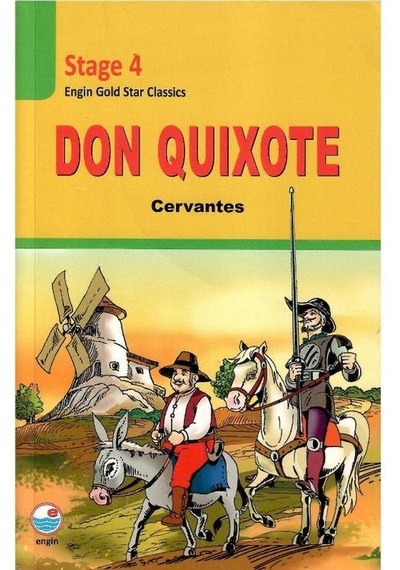 Don Quıxote Stage 4 - Engin Gold Star Classics - Cervantes