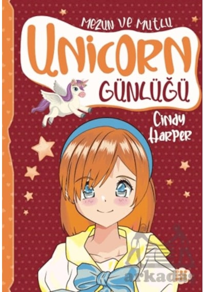 Unicorn Günlüğü 10 - Mezun Ve Mutlu Dokuz Çocuk