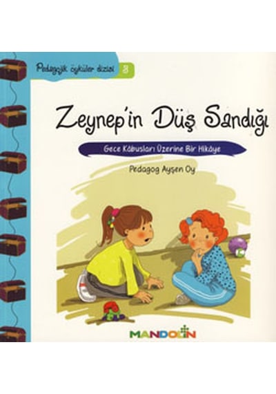 Zeynep'in Düş Sandığı-Pedagojik Öyküler Dizisi 3 - Ayşen Oy - Mandolin