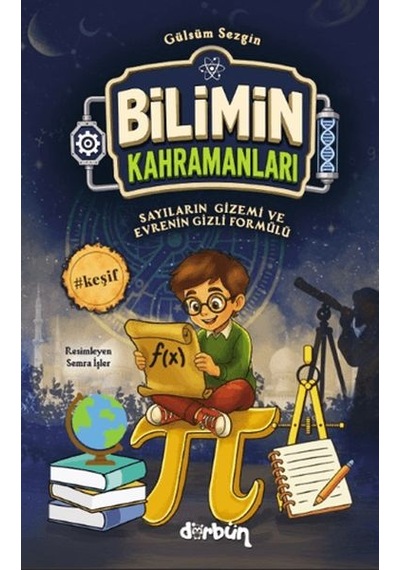 Bilimin Kahramanları - Sayıların Gizemi Ve Evrenin Gizli Formülleri - Yqbx-900442