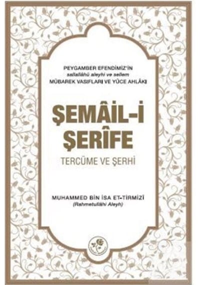 Şemail-i Şerife / Kolektif