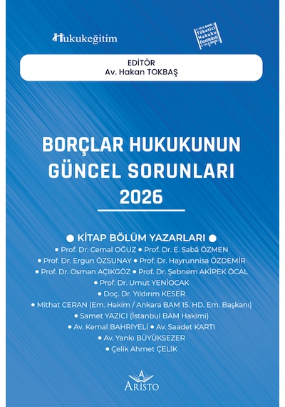 Borçlar Hukukunun Güncel Sorunları - 2026