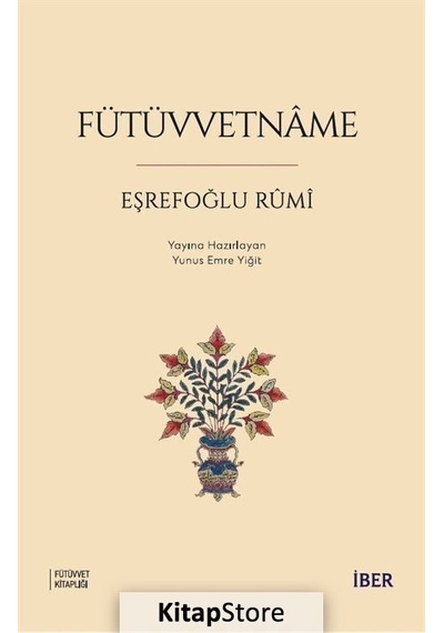 Fütüvvetname / Eşrefoğlu Rumi