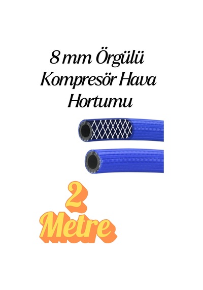 2 Metre Kompresör Hava Hortumu 8 Mm Termo Hortum Mavi Thermo Hortum Basınca Dayanıklı Hortum
