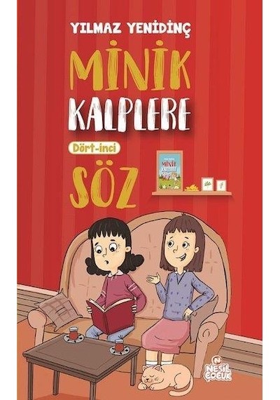 Minik Kalplere Dört İnci Söz - Yılmaz Yenidinç - Nesil Çocuk Yayınları