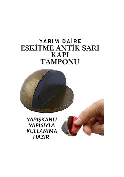 Eskitme Antik Sarı Yarım Daire Yapışkanlı Kapı Tamponu Kapı Stoperi Metal Kapı Stopu Kapı Durdurucu