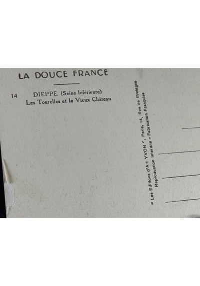 Fransa Kartpostal Dieppe Les Les Tourelles Et Le Vieux Chateau La Douce France Postcard 1900 Yıllar Taşbaskı