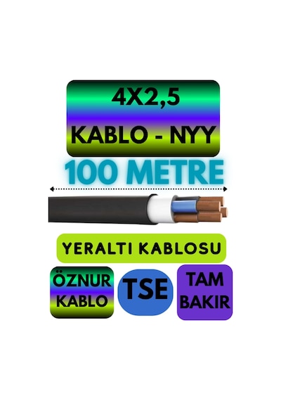 Öznur 4x2,5 Nyy Yeraltı Kablosu, 100 Metre Standart