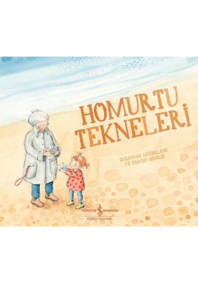 Homurtu Tekneleri - Susannah McFarlane - İş Bankası Kültür Yayınları