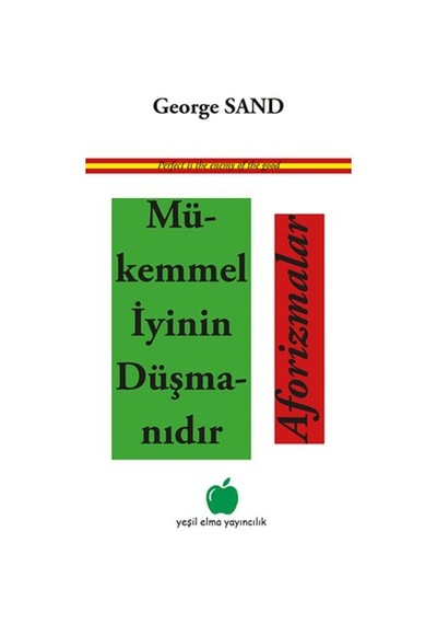 Mükemmel Iyinin Düşmanıdır Aforizmalar N11.1905