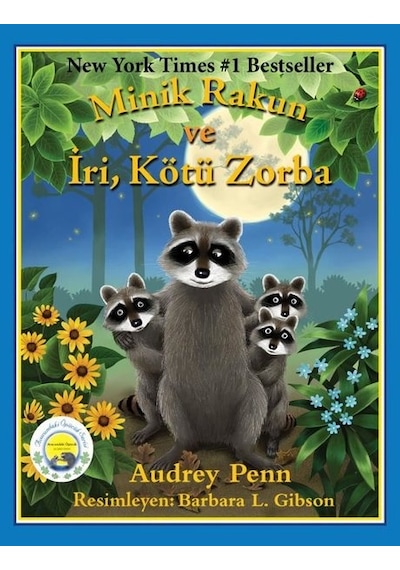 Minik Rakun ve İri Kötü Zorba - Audrey Penn - Butik