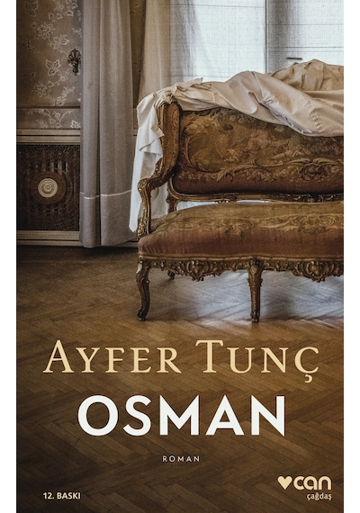 Osman - Ayfer Tunç - Can Yayınları