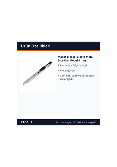 Trobus Maket Bıçağı Falçata Metal İnce Dar Model 9 Mm