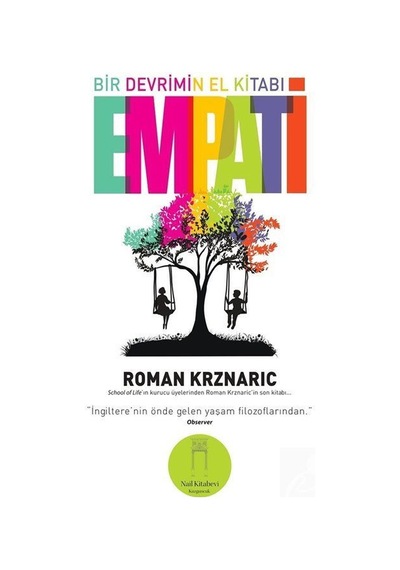Bir Devrimin El Kitabı Empati - Roman Krznaric - Nail Kitabevi