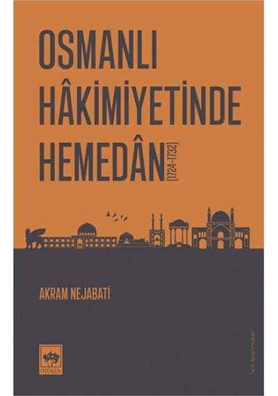 Osmanlı Hakimiyetinde Hemedan