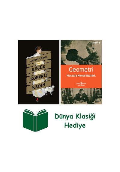 Küçük Köpekli Kadın + Geometri + Dünya Klasiği Hediye