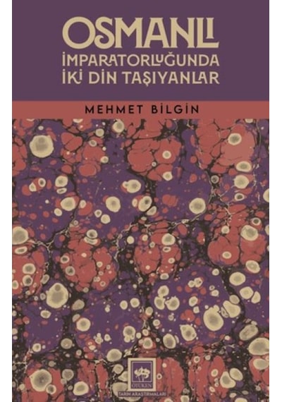 Osmanlı İmparatorluğunda İki Din Taşıyanlar - Aıaı-857589