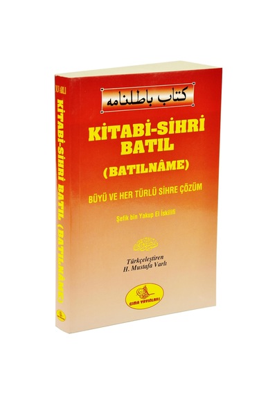 Kitabi-Sihri Batıl Batılname Her Türlü Büyü Ve Sihre Çözüm - Es