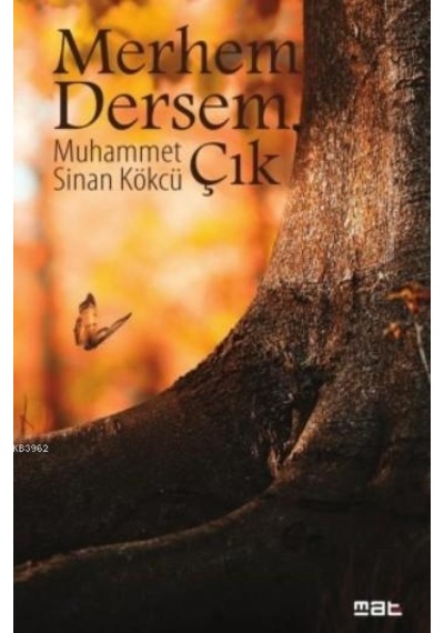 Merhem Dersem Çık