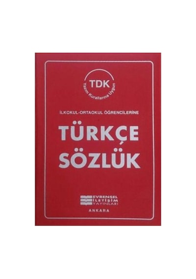 Türkçe Sözlük - Tdk Yazım Kurallarına Uygun - İlk Okul - Ortaokul Öğrencilerine